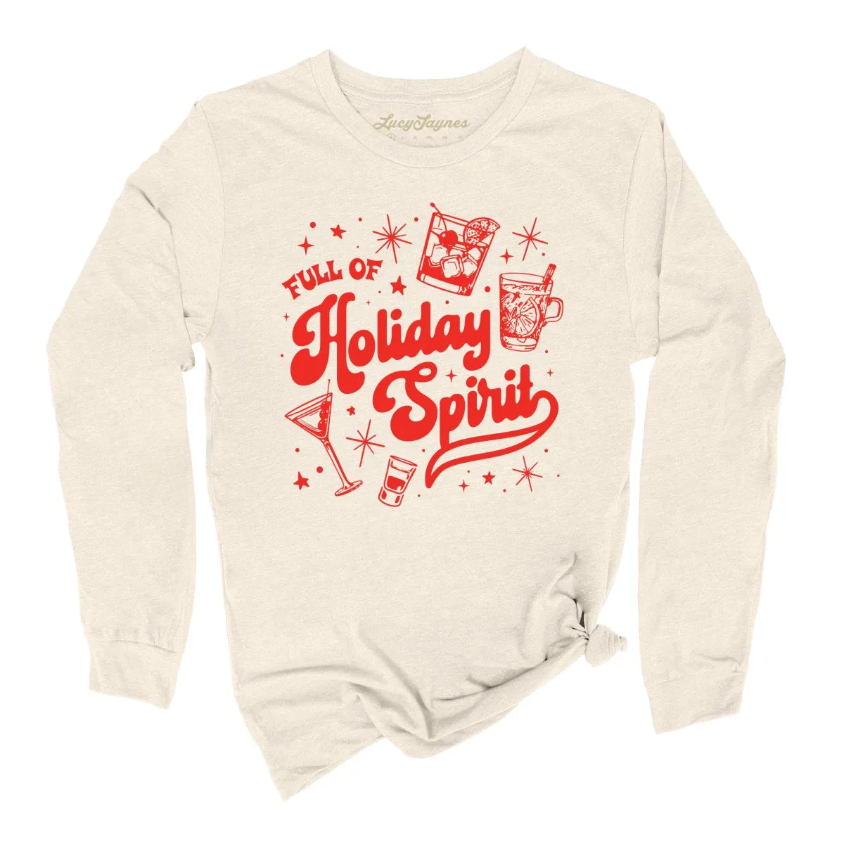 Full of Holiday Spirit Long Sleeve Tee