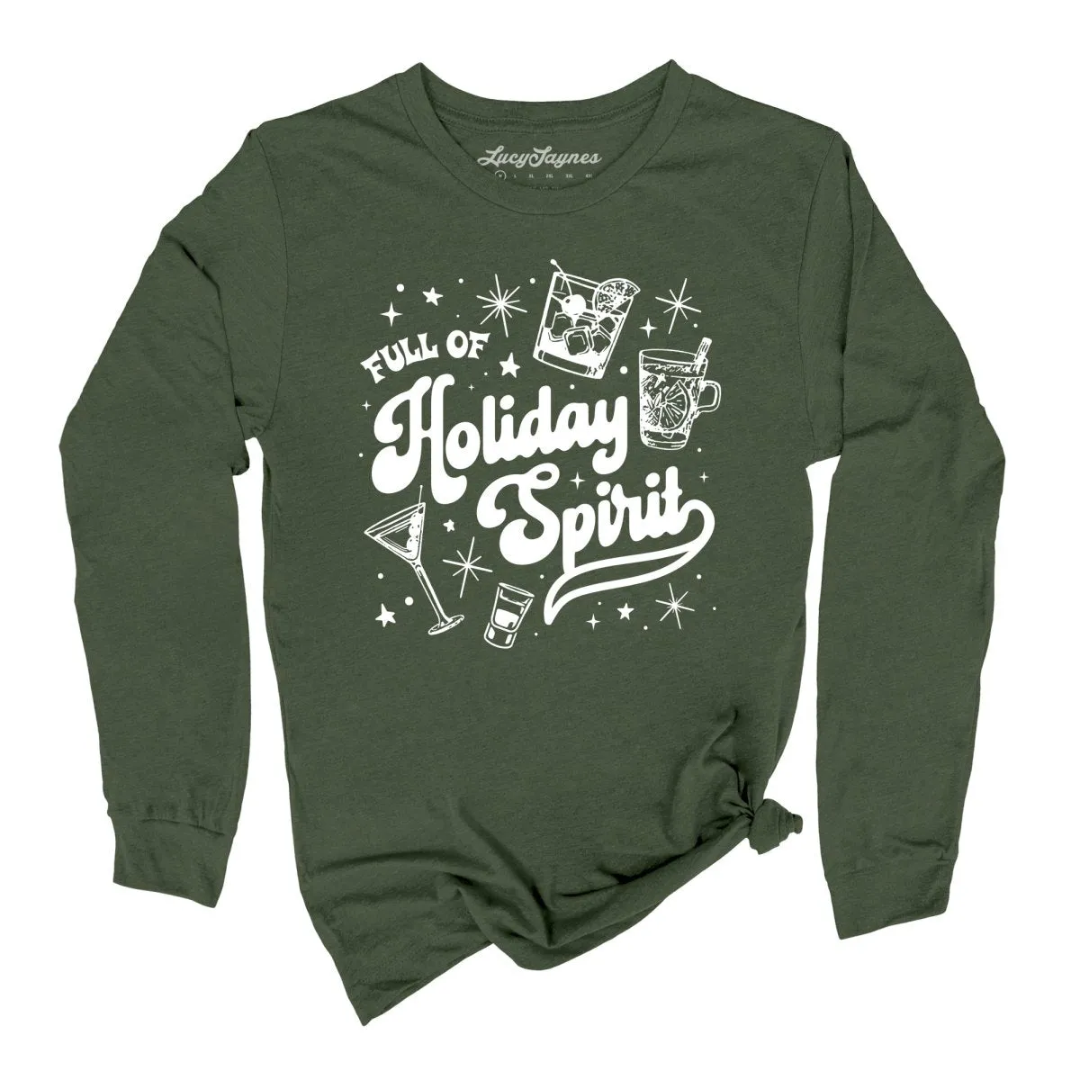 Full of Holiday Spirit Long Sleeve Tee