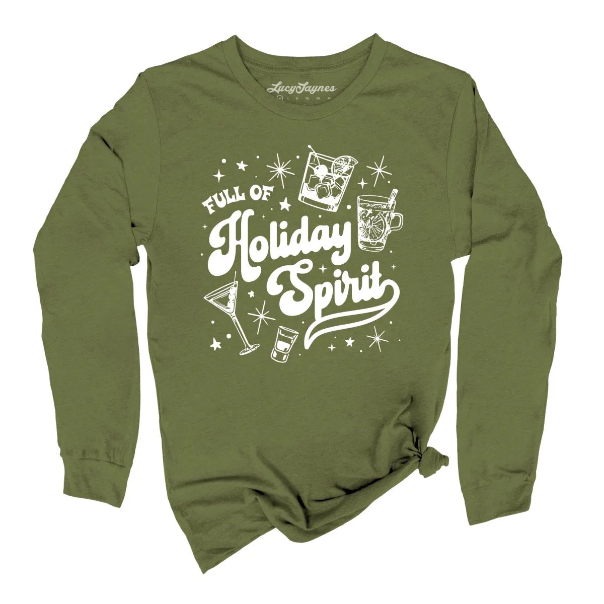 Full of Holiday Spirit Long Sleeve Tee