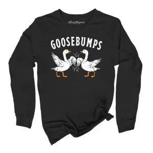 Goosebumps Long Sleeve Tee